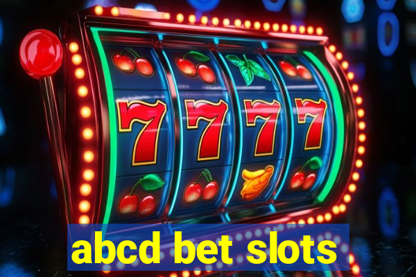 abcd bet slots